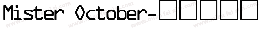 Mister October字体转换
